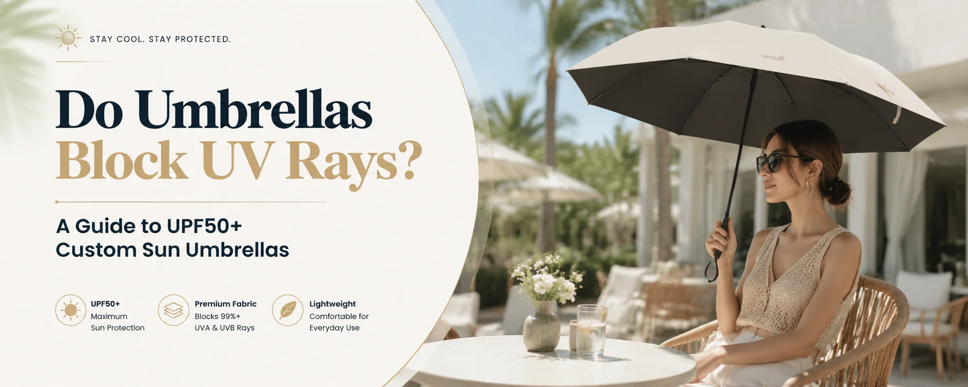 Do Umbrellas Block UV Rays? A Guide to UPF50+ Custom Sun Umbrellas